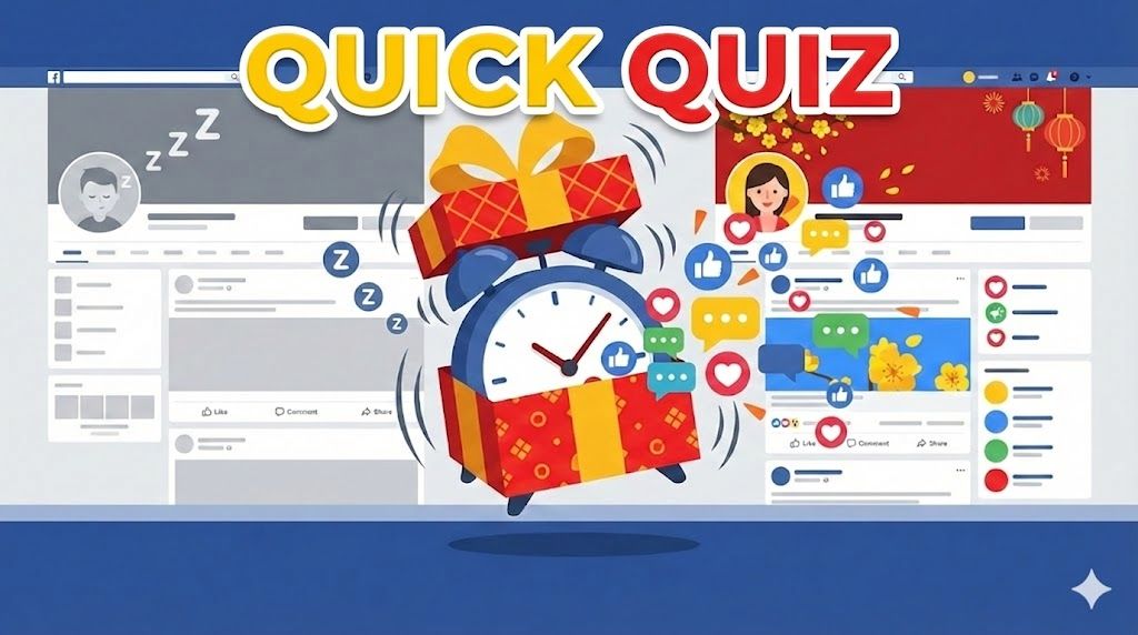 Đừng Để Khách Hàng "Ngủ Quên" Dịp Tết: 3 Ý Tưởng Minigame Tương Tác Cao Cho Fanpage Với Quick Quiz